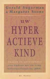 Uw hyperactieve kind