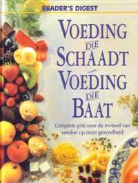 Voeding Die Schaadt Voeding Die Baat