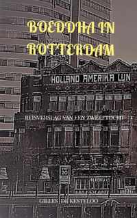 Boeddha in Rotterdam - Gilles de Kesteloo - Paperback (9789464486230)