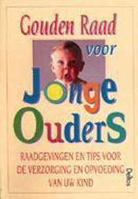 Gouden raad voor jonge ouders