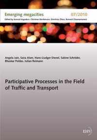 Participative Processes in the Field of Traffic and Transport