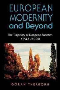 European Modernity and Beyond