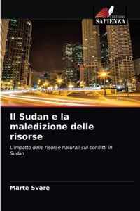 Il Sudan e la maledizione delle risorse