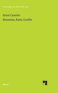 Rousseau, Kant, Goethe