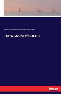 The WISDOM of GOETHE