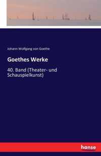 Goethes Werke