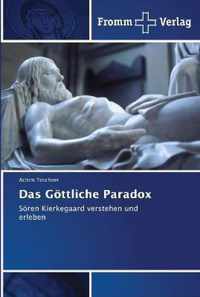 Das Goettliche Paradox