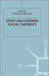 Sport and Modern Social Theorists