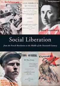 Social Liberation from the French Revolution to the Middle of the Twentieth Century