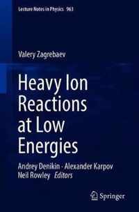 Heavy Ion Reactions at Low Energies