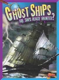 Ghost Ships