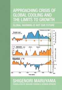 Approaching Crisis of Global Cooling and the Limits to Growth