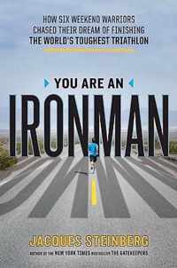 You Are an Ironman