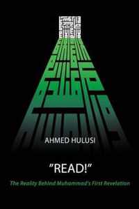 READ! (The Reality Behind Muhammad's First Revelation)