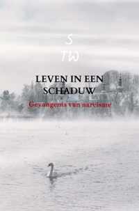 Leven in een schaduw