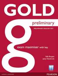 Gold Preliminary Maximiser with Key