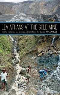 Leviathans at the Gold Mine