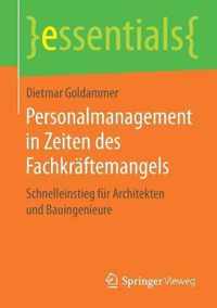 Personalmanagement in Zeiten des Fachkraftemangels