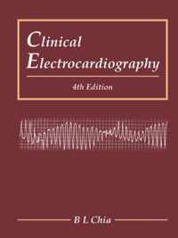 Clinical Electrocardiography (Fourth Edition)