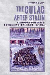 The Gulag After Stalin