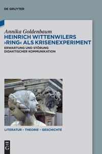 Heinrich Wittenwilers Ring ALS Krisenexperiment