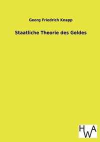 Staatliche Theorie Des Geldes