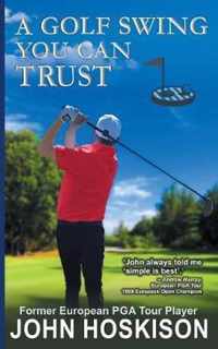 A Golf Swing You Can Trust