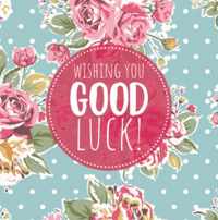 Wishing you good Luck!