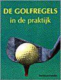 De golfregels in de praktijk