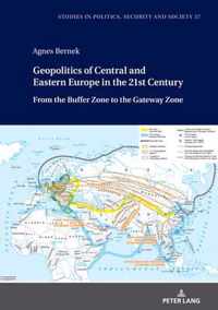 Geopolitics of Central and Eastern Europe in the 21st Century
