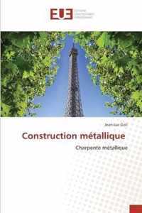 Construction metallique