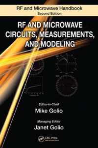 RF and Microwave Circuits, Measurements, and Modeling