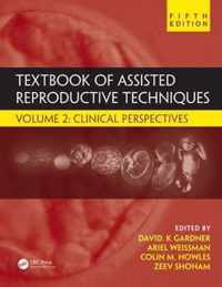 Textbook of Assisted Reproductive Techniques: Volume 2