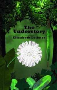 The Understory