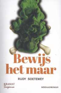 Bewijs het maar