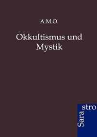 Okkultismus Und Mystik