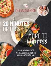 BOEK - Chicks Love Food - 20 minutes or less - More to impress