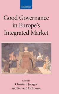 Good Governance in Europe's Integrated Market