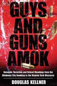 Guys and Guns Amok