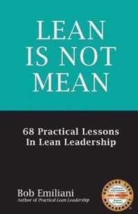 Lean Is Not Mean