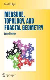 Measure, Topology, and Fractal Geometry