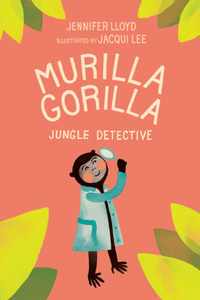 Murilla Gorilla, Jungle Detective