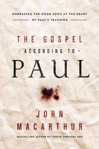 The Gospel According to Paul