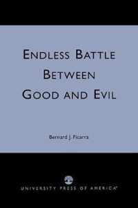 Endless Battle Between Good and Evil