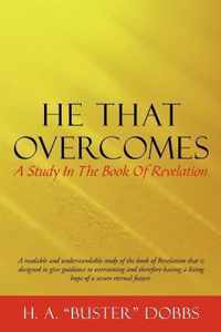 He That Overcomes