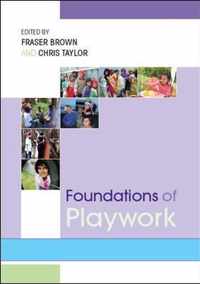 Foundations of Playwork