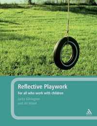 Reflective Playwork