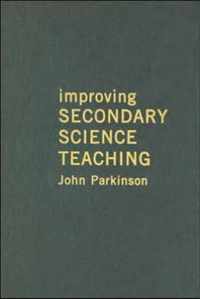 Improving Secondary Science Teaching