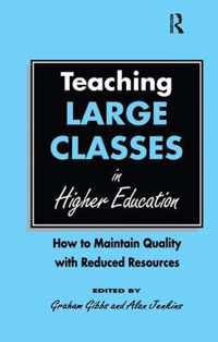 Teaching Large Classes in Higher Education