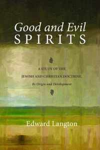 Good and Evil Spirits